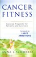 Cancer Fitness: Exercise Programs for Patients and Survivors