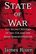 State of War: The Secret History of the C.I.A…