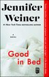 Good In Bed: A Novel