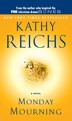 Monday Mourning: A Tempe Brennan Novel