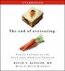 The End of Overeating: Taking Control Of The Insatiable American Appetite