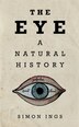 The Eye: A Natural History