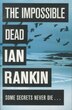 The Impossible Dead