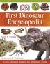 Dk First Dinosaur Encyclopedia