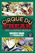 Cirque Du Freak: The Manga, Vol. 6: The Vampire Prince