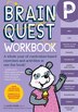Brain Quest Workbook: Pre-k: A Whole Year Of Curriculum-based Exercises And Activities In One Fun Book!