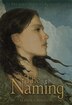 The Naming: The First Book Of Pellinor