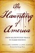BOOK: The Haunting of America: From the Salem Witch…