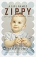 A Girl Named Zippy: Growing Up Small In Mooreland, Indiana