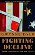 Fighting Decline