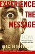 Experience The Message: How Experiential Marketing Is Changing The Brand World