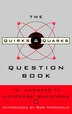 The Quirks & Quarks Question Book: 101 Answers To Listeners' Questions