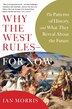 Why The West Rules - For Now: The Patterns Of…