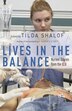 Lives In The Balance: Nurses' Stories From The Icu