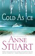 Cold As Ice: Cold As Ice