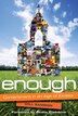 ENOUGH
