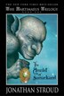 The Bartimaeus Trilogy: The Amulet Of Samarkand - Book #1: The Bartimaeus Trilogy Book 1
