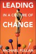 Leading in a Culture of Change