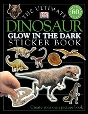 Ultimate Sticker Books Glow In The Dark Dinosaur