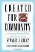 Created for Community: Connecting Christian Belief with Christian Living