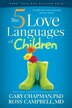 FIVE LOVE LANGUAGES OF CHILDREN