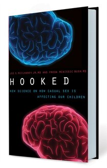 Hooked: New Science On How Casual Sex Is Affecting Our Children