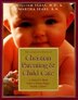 COMPLETE BOOK CHRISTIAN PARENTNG: A Medical and Moral Guide to Raising Happy Healthy Children