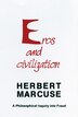 Eros And Civilization: A Philosophical Inquiry Into Freud