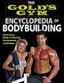 The Gold's Gym Encyclopedia of Bodybuilding