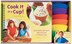 Cook It in a Cup!: Quick Meals and Treats Kids Can Cook in Silicone Cups