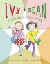 Ivy and Bean No News Is Good News: Book 8