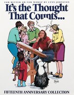 It's the Thought That Counts: A For Better or For Worse Fifteenth Anniversary Collection