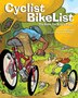 Cyclist Bikelist: The Book For Every Rider