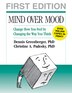 Mind Over Mood: Change How You Feel by Changing…