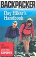 Day Hiker's Handbook: Get Started With the Experts