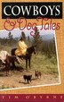 Cowboys And Dog Tales