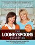 The Looneyspoons Collection: Janet & Greta's…