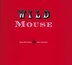 Wild Mouse