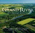 The Grand River - An Aerial Journey