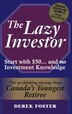 The Lazy Investor: Start with $50...and no Investment Knowledge