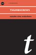 Thumbscrews: poems