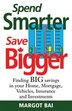 Spend Smarter Save Bigger