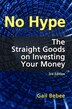 No Hype – The Straight Goods On Investing Your Money
