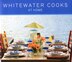 WHITEWATER COOKS AT HOME