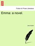 Emma: A Novel.