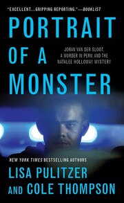 Portrait of a Monster: Joran van der Sloot, a…