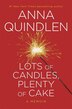 Lots Of Candles, Plenty Of Cake