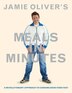 Jamie Oliver's Meals In Minutes: A Revolutionary…
