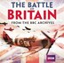 The Battle of Britain: From the BBC Archives