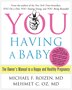 YOU: Having a Baby: The Owner's Manual to a Happy and Healthy Pregnancy